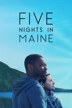 Five Nights in Maine Five Nights in Maine