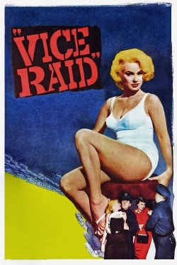 Vice Raid Vice Raid