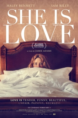 She Is Love She Is Love