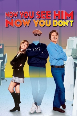 Now You See Him, Now You Don't Now You See Him, Now You Don't