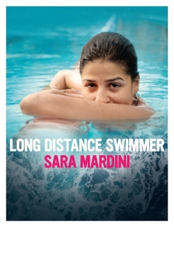 Long Distance Swimmer: Sara Mardini Long Distance Swimmer: Sara Mardini