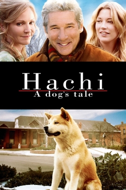 Hachi: A Dog's Tale Hachi: A Dog's Tale