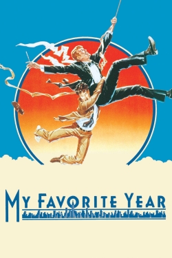 My Favorite Year My Favorite Year