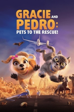 Gracie & Pedro: Pets to the Rescue Gracie & Pedro: Pets to the Rescue