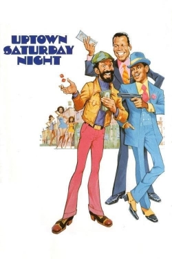 Uptown Saturday Night Uptown Saturday Night