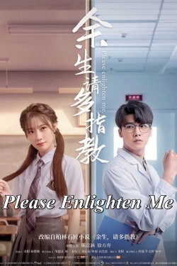 Please Enlighten Me Please Enlighten Me