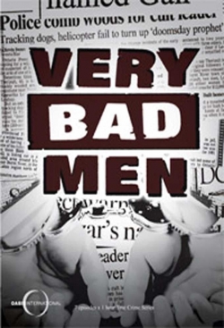 Very Bad Men Very Bad Men