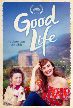 Good Life Good Life