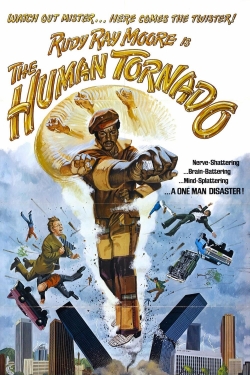 The Human Tornado The Human Tornado