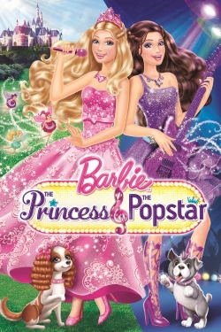 Barbie: The Princess & The Popstar Barbie: The Princess & The Popstar