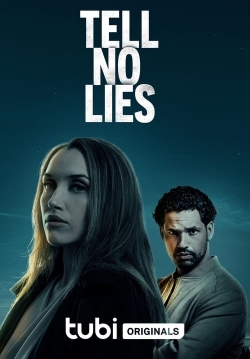 Tell No Lies Tell No Lies