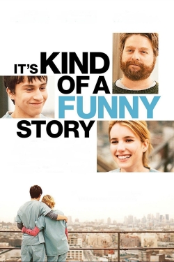 It's Kind of a Funny Story It's Kind of a Funny Story