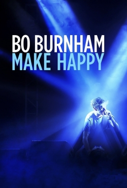Bo Burnham: Make Happy Bo Burnham: Make Happy