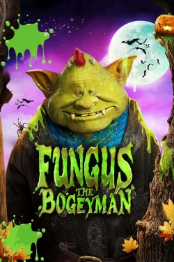 Fungus the Bogeyman Fungus the Bogeyman