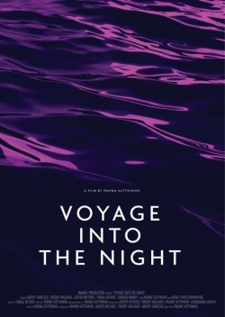Voyage Into the Night Voyage Into the Night
