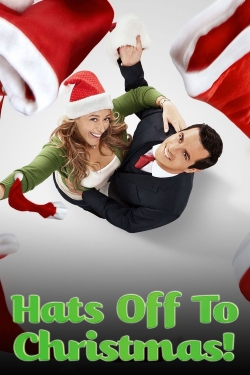 Hats Off to Christmas! Hats Off to Christmas!