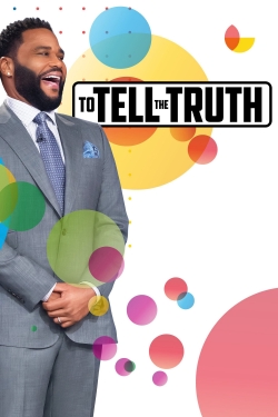To Tell the Truth To Tell the Truth