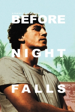 Before Night Falls Before Night Falls