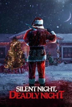 Silent Night, Deadly Night Silent Night, Deadly Night