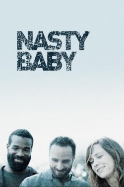 Nasty Baby Nasty Baby