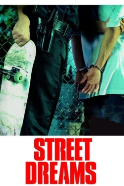 Street Dreams Street Dreams
