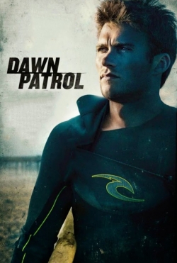 Dawn Patrol Dawn Patrol