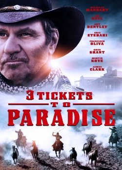 3 Tickets to Paradise 3 Tickets to Paradise