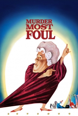 Murder Most Foul Murder Most Foul
