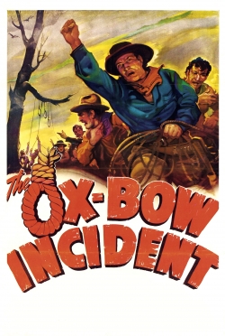 The Ox-Bow Incident The Ox-Bow Incident