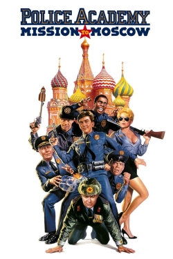 Police Academy: Mission to Moscow Police Academy: Mission to Moscow