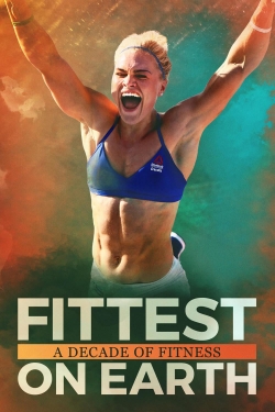 Fittest on Earth: A Decade of Fitness Fittest on Earth: A Decade of Fitness