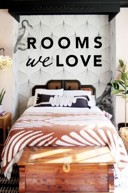 Rooms We Love Rooms We Love