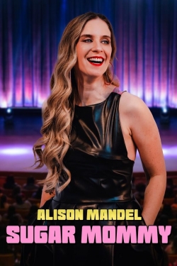 Alison Mandel: Sugar Mommy Alison Mandel: Sugar Mommy