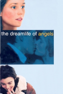 The Dreamlife of Angels The Dreamlife of Angels