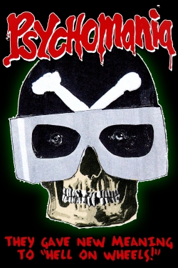 Psychomania Psychomania