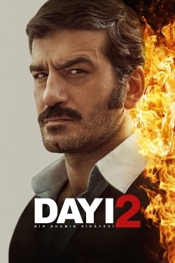 Dayı: Bir Adamın Hikâyesi 2 Dayı: Bir Adamın Hikâyesi 2