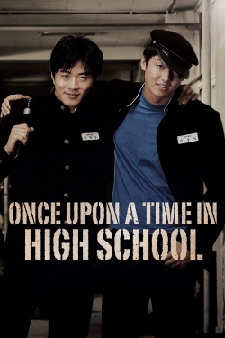 Once Upon a Time in High School Once Upon a Time in High School