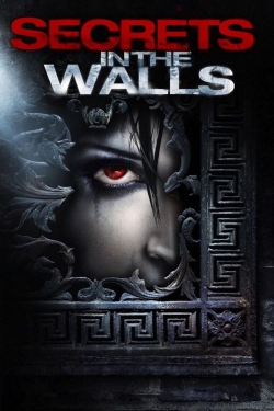 Secrets in the Walls Secrets in the Walls