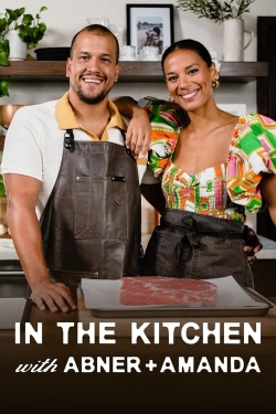 In the Kitchen with Abner and Amanda In the Kitchen with Abner and Amanda