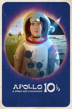 Apollo 10½:  A Space Age Childhood Apollo 10½:  A Space Age Childhood