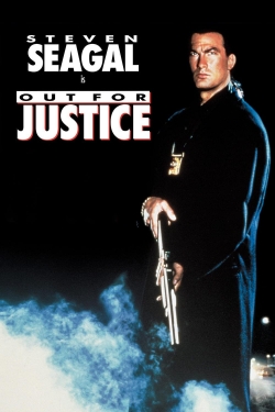 Out for Justice Out for Justice