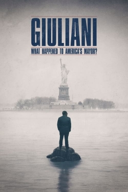 Giuliani: What Happened to America's Mayor? Giuliani: What Happened to America's Mayor?