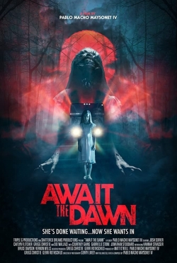 Await the Dawn Await the Dawn