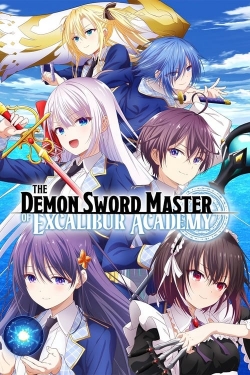 The Demon Sword Master of Excalibur Academy The Demon Sword Master of Excalibur Academy