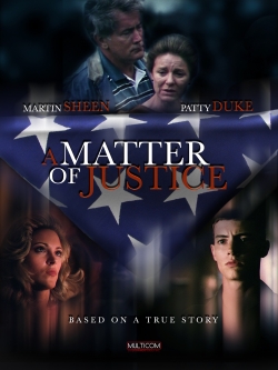 A Matter of Justice A Matter of Justice