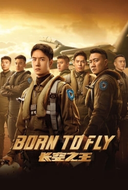Born to Fly Born to Fly