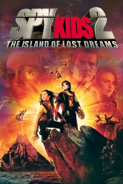 Spy Kids 2: The Island of Lost Dreams Spy Kids 2: The Island of Lost Dreams
