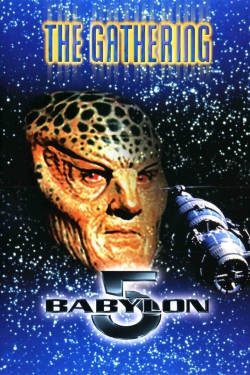 Babylon 5: The Gathering Babylon 5: The Gathering