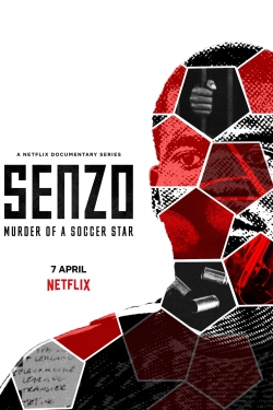 Senzo: Murder of a Soccer Star Senzo: Murder of a Soccer Star