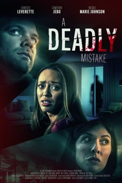 A Deadly Mistake A Deadly Mistake